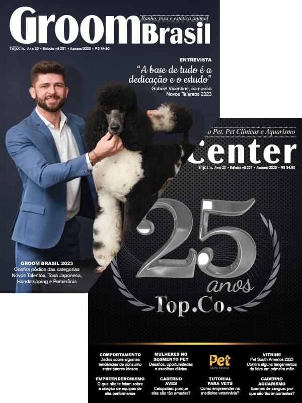 Edição Impressa - 251 - Edição especial Pet South América e 25 anos Grupo Top.Co.- agosto 23